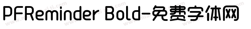 PFReminder Bold字体转换